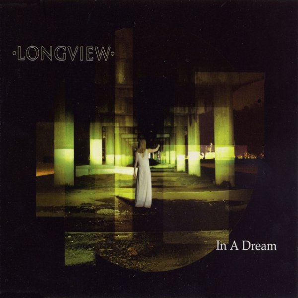 Album Longview - In A Dream