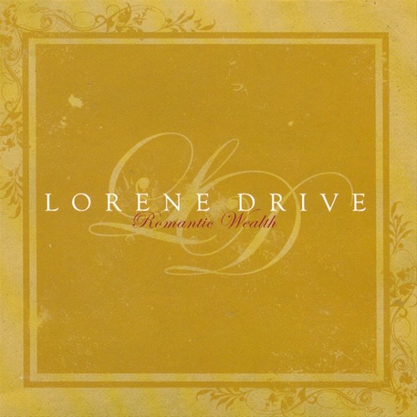 Album Lorene Drive - Romantic Wealth