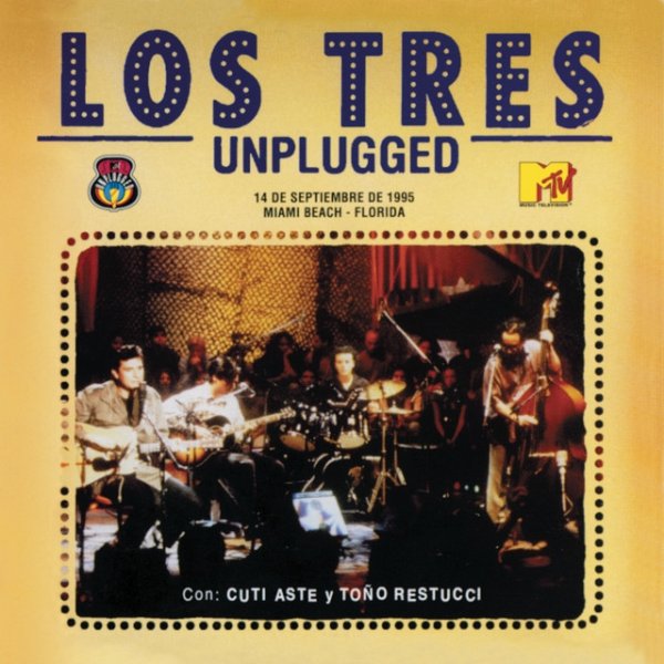 Los Tres MTV Unplugged - album