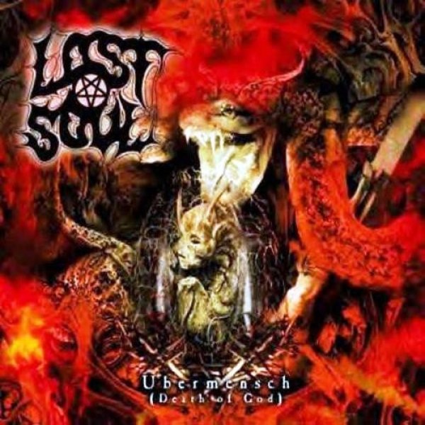 Album Lost Soul - Übermensch (Death Of God)