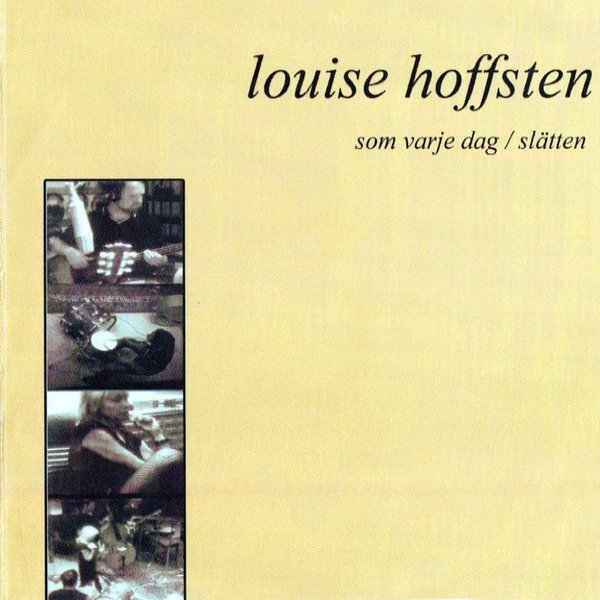 Louise Hoffsten Som Varje Dag, 1970