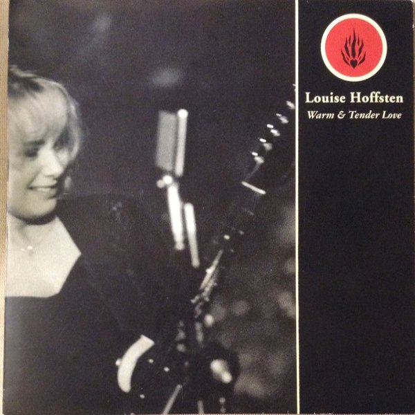 Album Louise Hoffsten - Warm And Tender Love