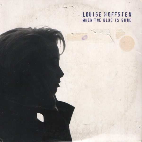 Album Louise Hoffsten - When The Blue Is Gone