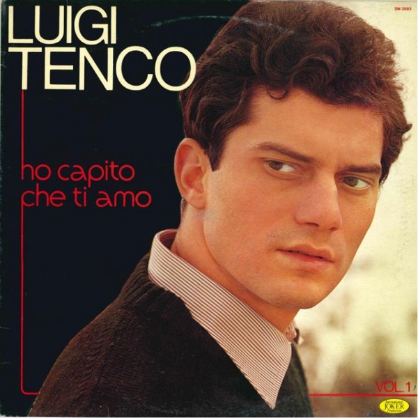 Luigi Tenco Ho Capito che ti amo, Vol.1, 1965