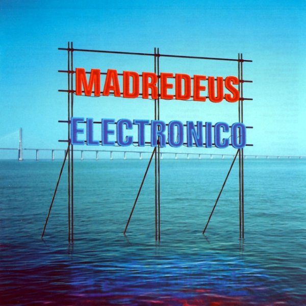 Madredeus Electronico, 2002