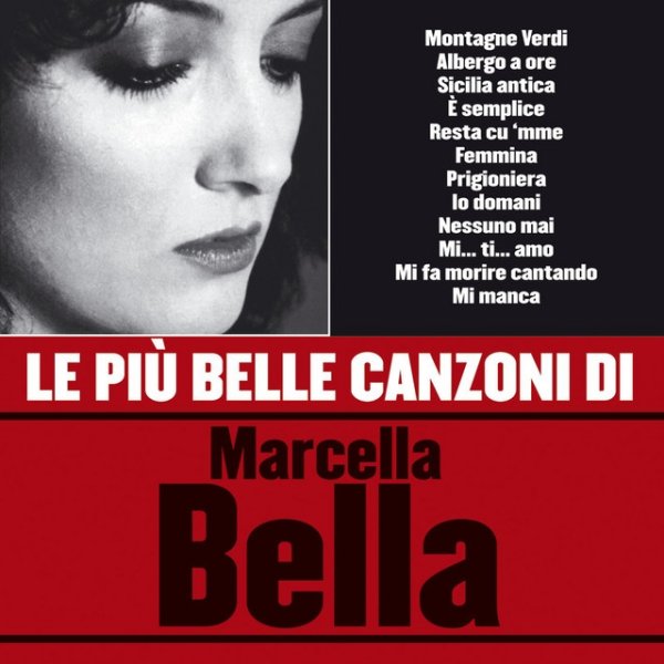 Le più belle canzoni di Marcella Bella - album