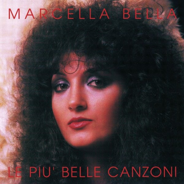 Marcella Bella Le più belle canzoni, 1990