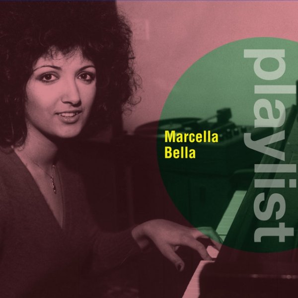 Playlist: Marcella Bella - album