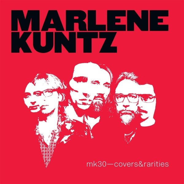 Marlene Kuntz MK30: Covers & Rarities, 2019