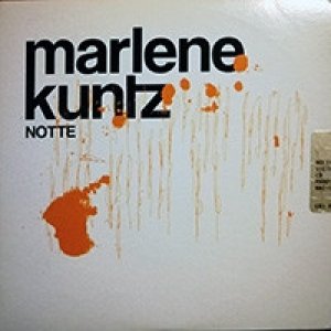 Album Marlene Kuntz - Notte