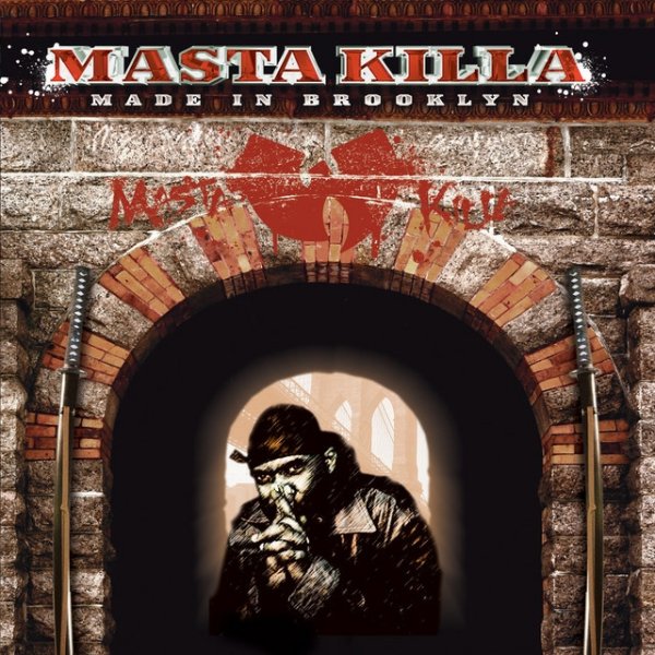 Masta Killa Made In Brooklyn, 2006