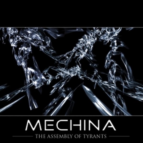 Album Mechina - The Assembly of Tyrants