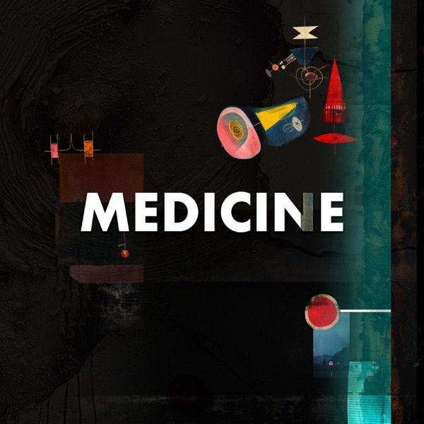 Medicine - album