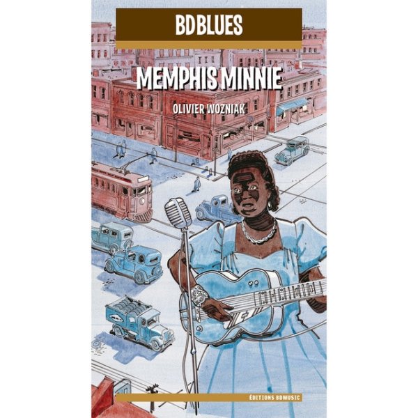 Album Memphis Minnie - BD Music & Olivier Wozniak Present Memphis Minnie