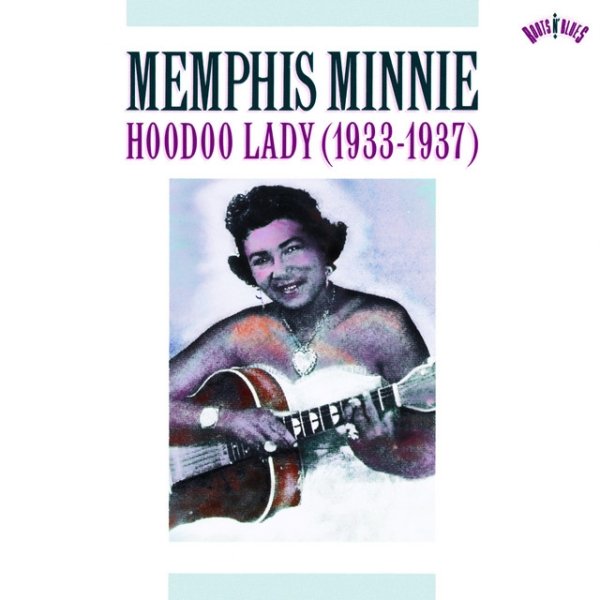 Hoodoo Lady (1933-1937) - album