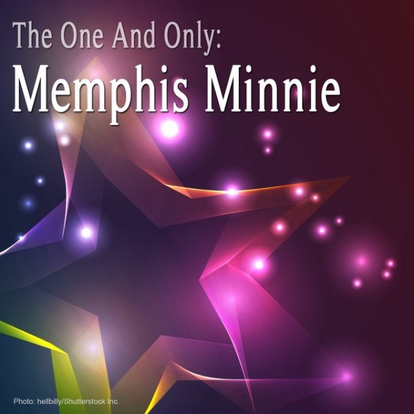 The One and Only: Memphis Minnie - album