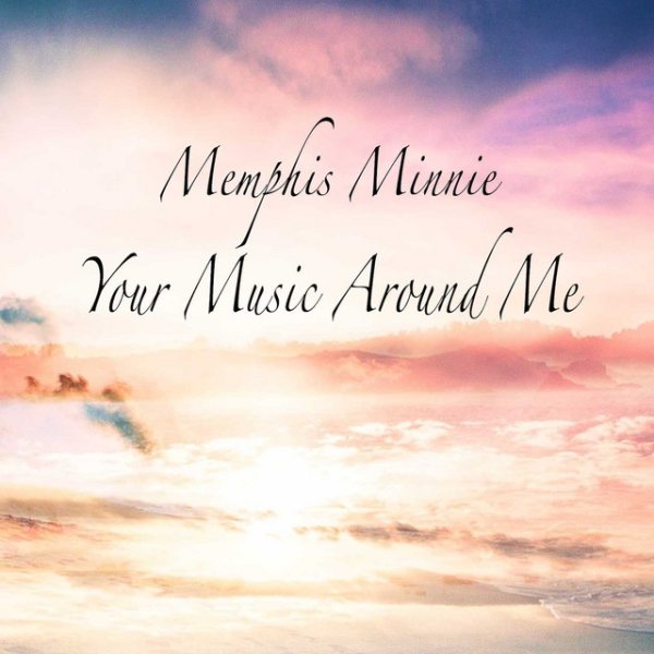 Your Music Around Me - album