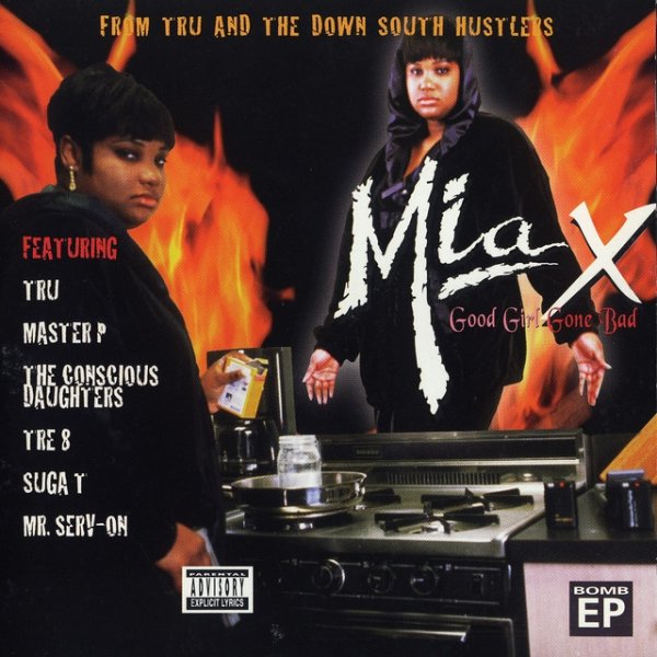 Album Mia X - Good Girl Gone Bad