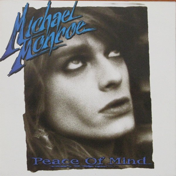 Album Michael Monroe - Peace Of Mind