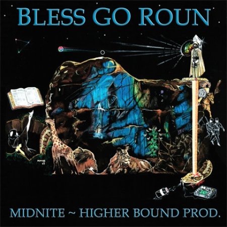 Album Midnite - Bless Go Roun