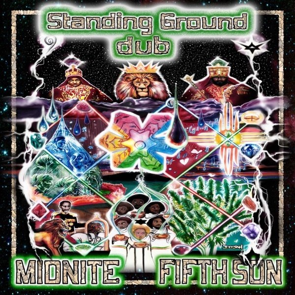 Midnite Standing Ground Dub, 2011