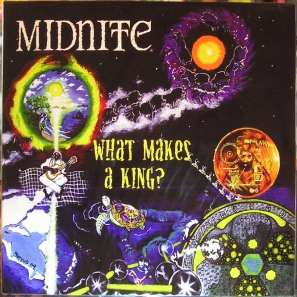 Album Midnite - What Makes A King?