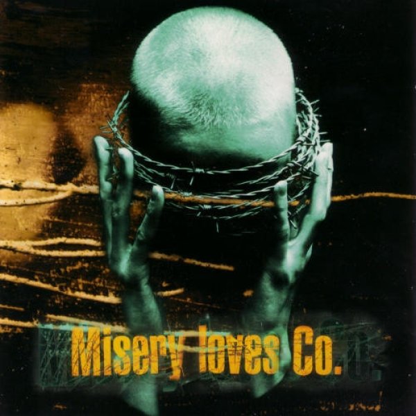 Misery Loves Co. Misery Loves Co., 1994