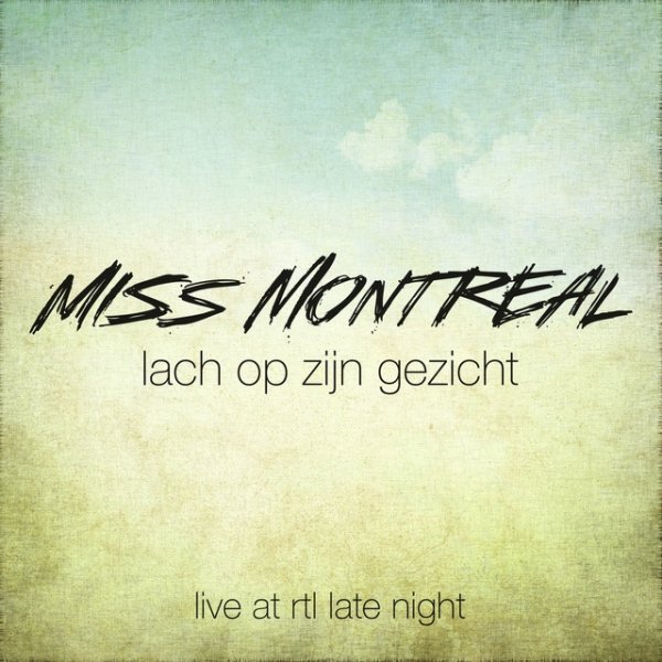 Miss Montreal Lach Op Zijn Gezicht, 2014