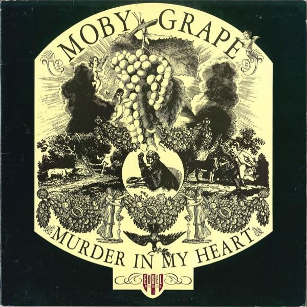 Moby Grape Murder In My Heart, 1986