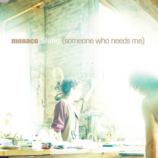 Shine (Someone Who Needs Me) - album