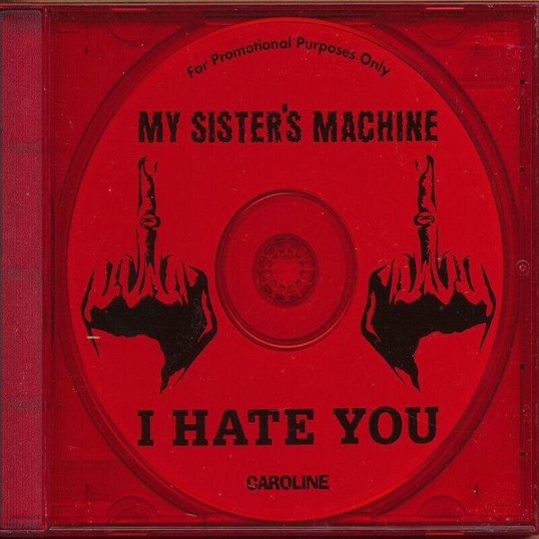 I Hate You - album