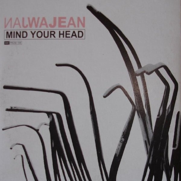 Mind Your Head - album