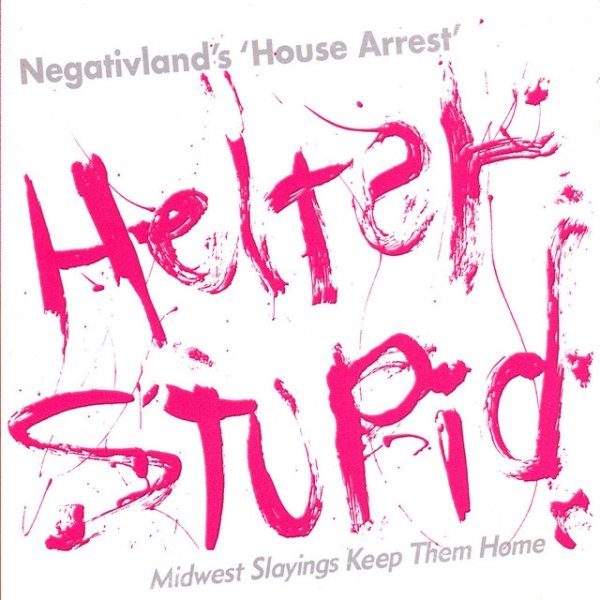 Helter Stupid - album