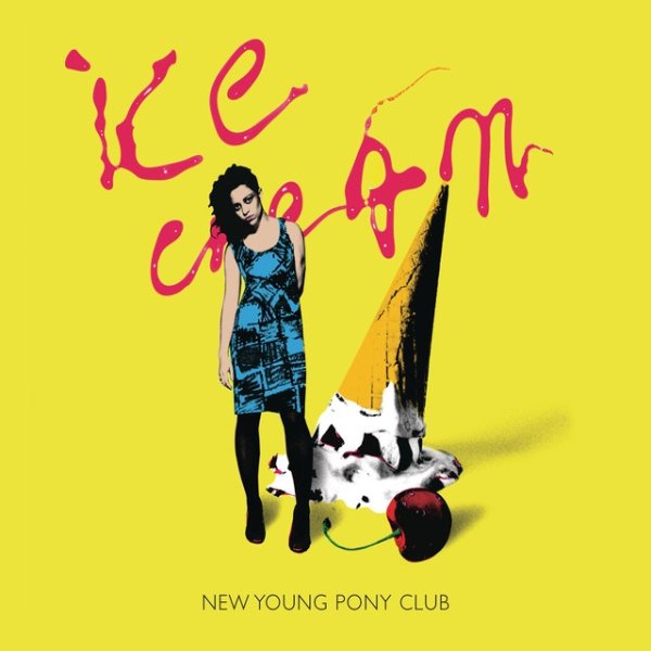 New Young Pony Club Ice Cream, 2007