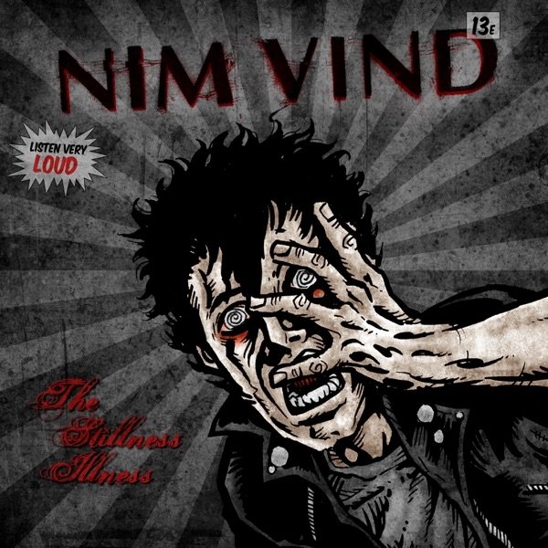 Album NIM VIND - The Stillness Illness