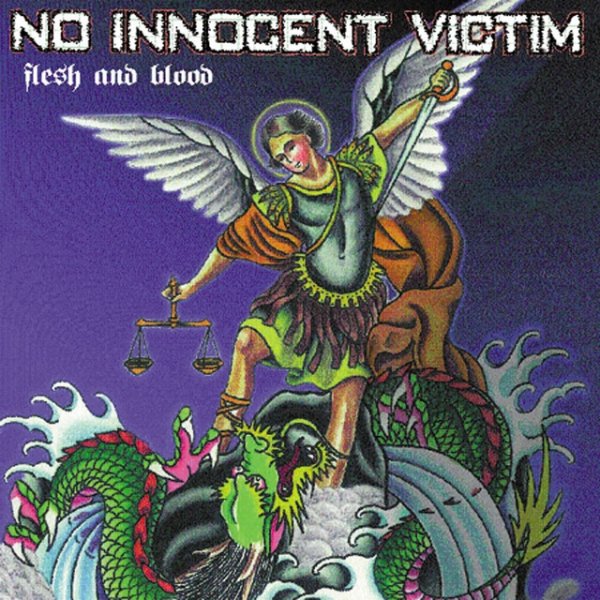 No Innocent Victim Flesh And Blood, 1999