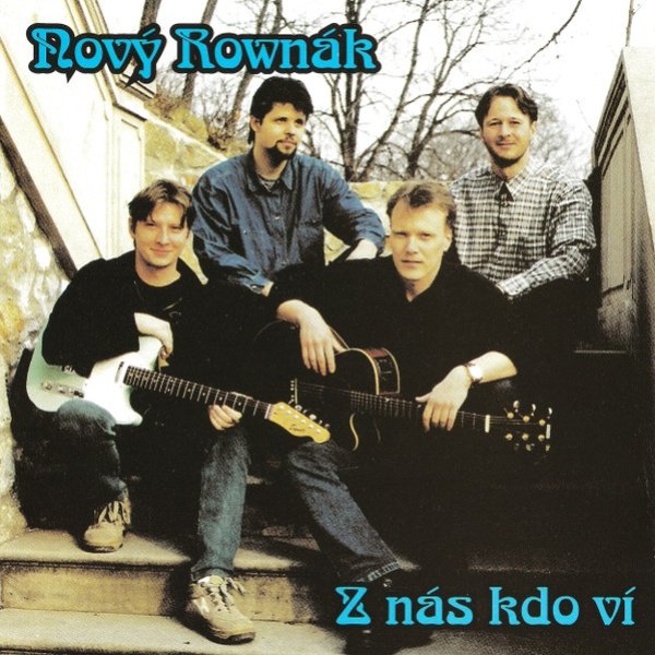 Novy Rownák Z nás kdo ví, 2003