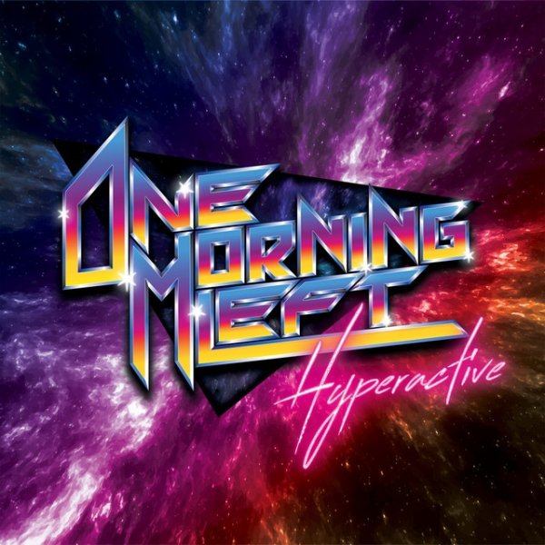 Album One Morning Left - Hyperactive