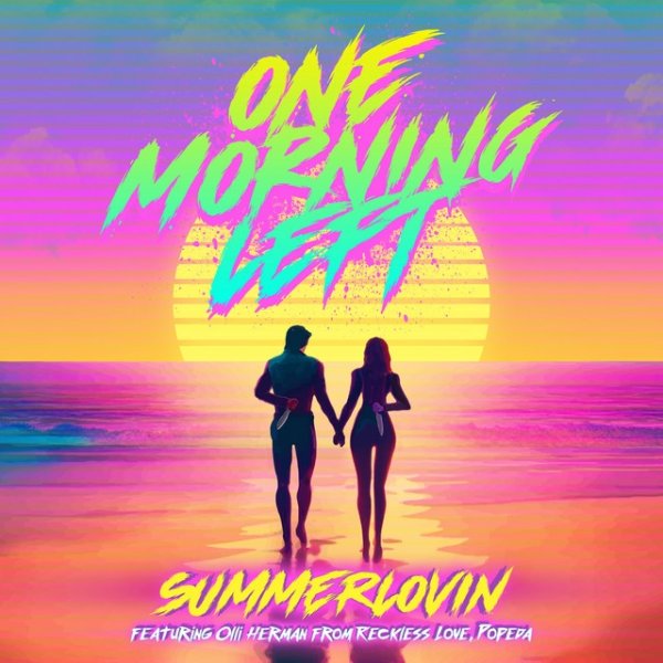 One Morning Left Summerlovin, 2024