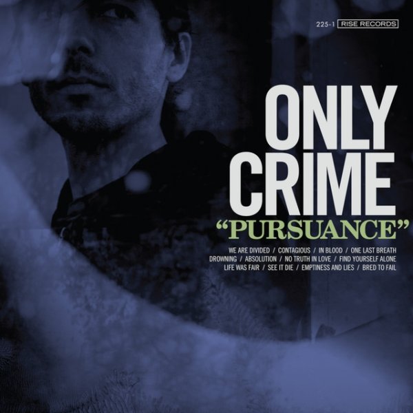 Only Crime Pursuance, 2014