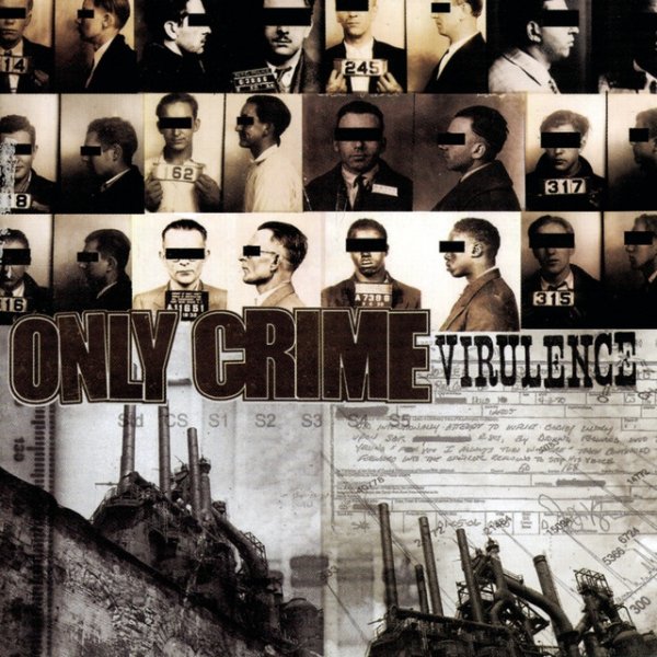 Album Only Crime - Virulence