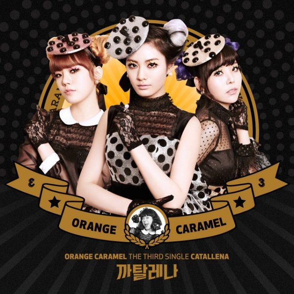 Orange Caramel The Third Single Catallena, 2014