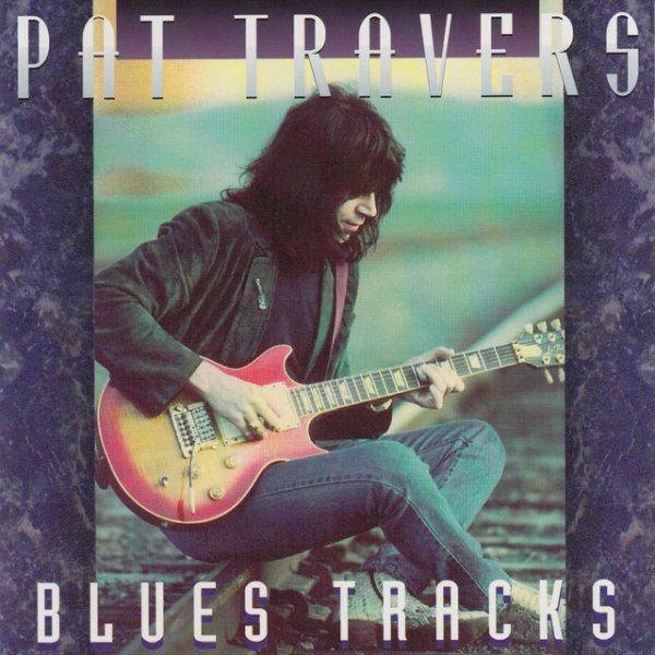 Pat Travers Blues Tracks, 1992