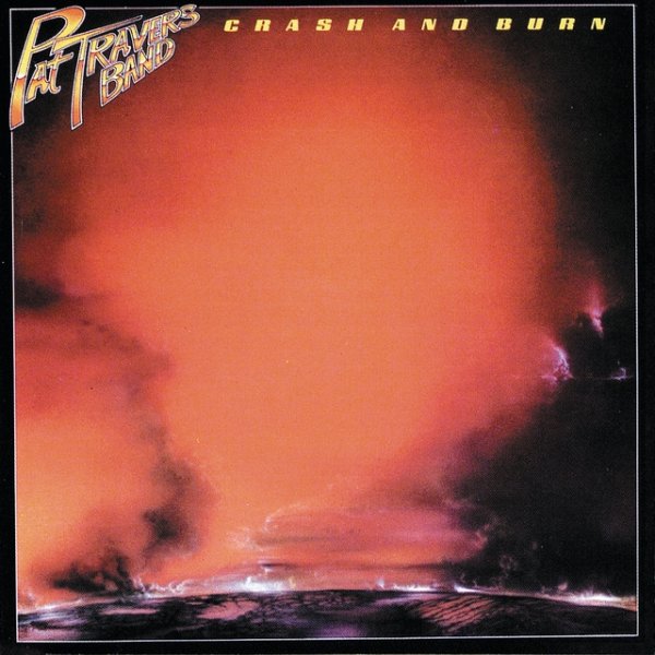 Pat Travers Crash And Burn, 1980