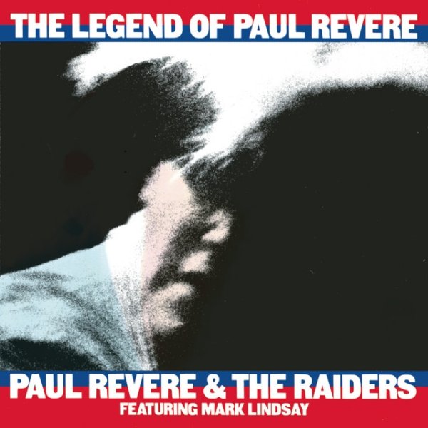 The Legend Of Paul Revere - album