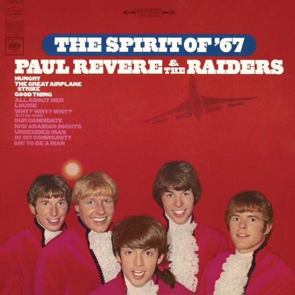 Paul Revere & The Raiders The Spirit of '67, 1966