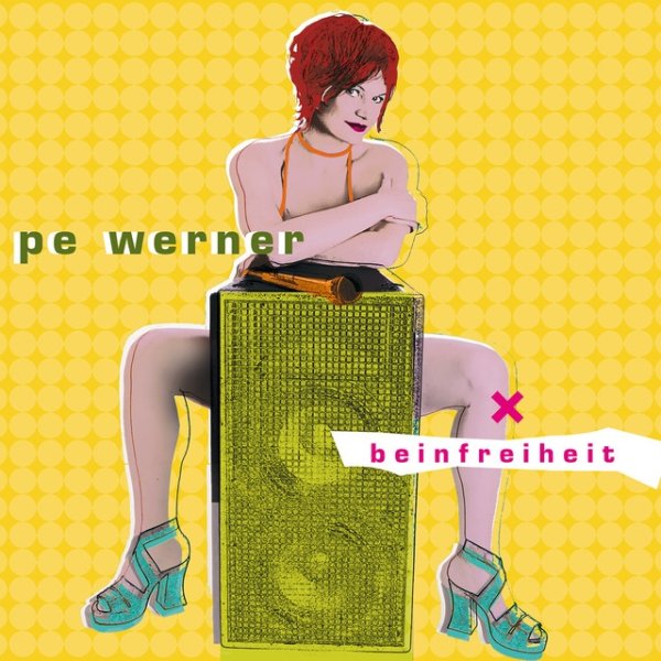 Album Pe Werner - Beinfreiheit