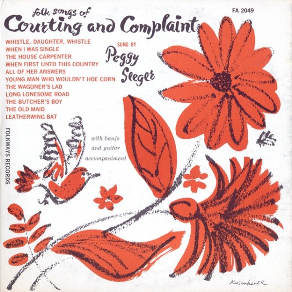 Peggy Seeger Songs of Courting and Complaint, 1955