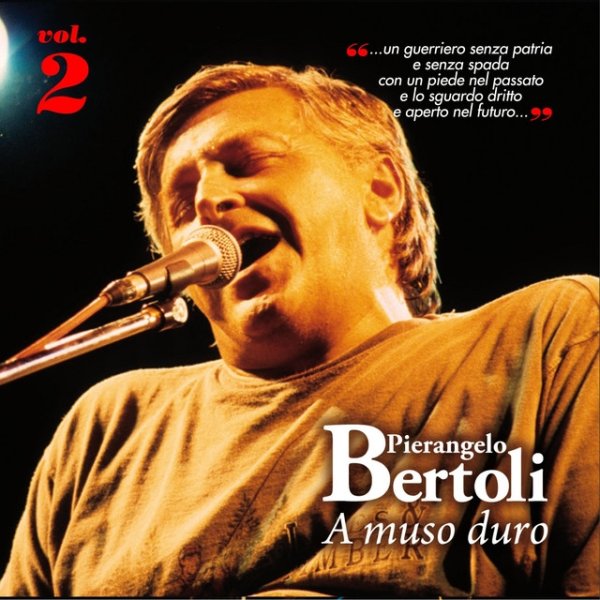 Album Pierangelo Bertoli - A MUSO DURO, Vol.2