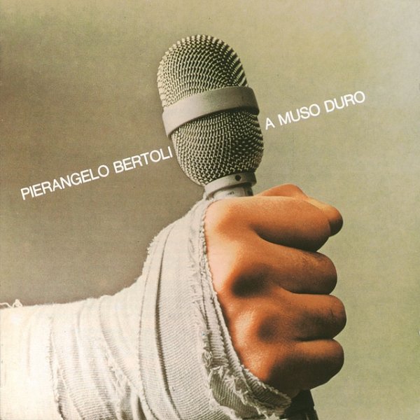 Pierangelo Bertoli A Muso Duro, 1979